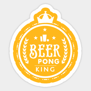 Beer pong king Sticker